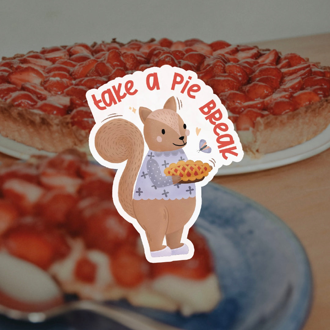 Cottage Critters Sticker - Take a Pie Break | Illustrated Vinyl Sticker | Minuku Studio